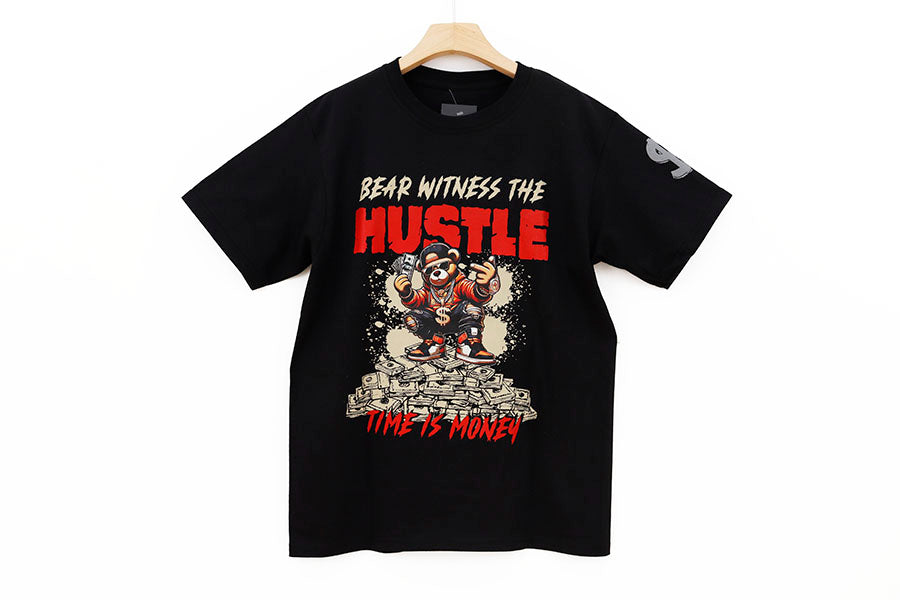 BEAR WITNESS THE HUSTLE TIME IS MONEY